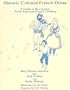 Historic Colonial French Dress: A Guide to Re-Creating North American French Clothing