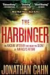 The Harbinger: The ancient mystery that holds the secret of America's future