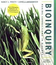 Bioinquiry: Making Connections in Biology, 3rd Edition Bioinquiry: Making Connections in Biology, 3rd Edition