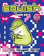 Squish #5: Game On!
