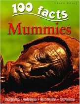100 Facts on Mummies