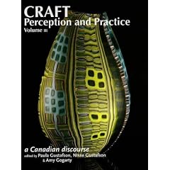 Craft Perception and Practice: A Canadian Discourse (Craft Perception and Practice)