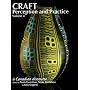 Craft Perception and Practice: A Canadian Discourse: v. 3 (Craft Perception and Practice)