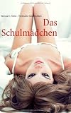 Produkt-Bild: Das Schulm&auml;dchen: Erotische Geschichten