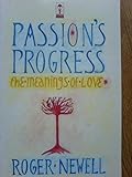 Passion's progress