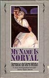 My Name is Norval