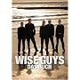 Wise Guys Das Buch: Die Erfolgstory einer der erfolgreichsten A-cappell- Gruppen der Welt