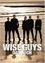 Wise Guys Das Buch: Die Erfolgstory einer der erfolgreichsten A-cappella-Gruppen der Welt