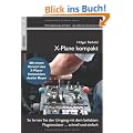 X-Plane kompakt: So lernen Sie den Umgang mit dem beliebten Flugsimulator ... schnell und einfach