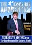 Lessons from the Apprentice: Secrets to Success from the Boardroom to the Business World (Official Book)