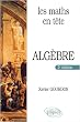 Alg�bre : Math�matiques pour MP*