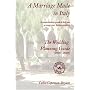 A Marriage Made in Italy - The Wedding Planning Guide (2006 - 2008)