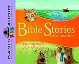 Bible Stories for Growing Kids
