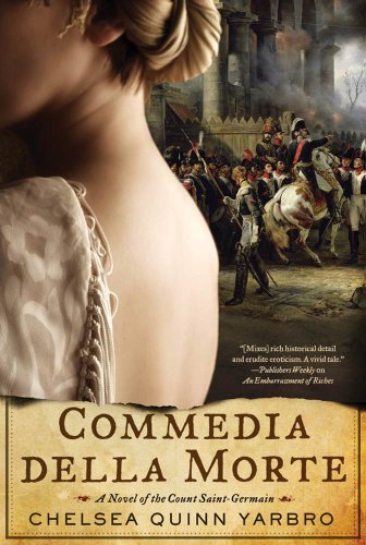 Commedia della Morte: A Novel of the Count Saint-Germain (Saint-Germain series Book 25)