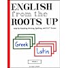 English from the Roots Up Flashcards, Vol. 1