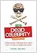 The Dead Celebrity Cookbook: A Resurrection of Recipes from More Than 145 Stars of Stage and Screen
