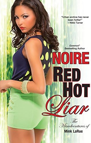 Red Hot Liar (Misadventures of Mink LaRue)