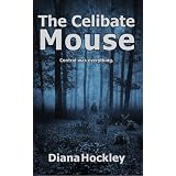 The Celibate Mouse