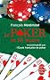 Le poker en 52 le�ons