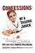 Confessions of a Trauma Junkie: My Life as a Nurse Paramedic (Reflections of America)