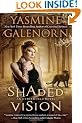 Shaded Vision: An Otherworld Novel, Volume 7