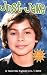 Just Jake: An Unauthorized Biography
