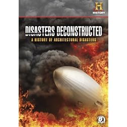 Disasters Deconstructed: A History of Architectural Disasters