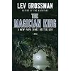 The Magician King: A Novel