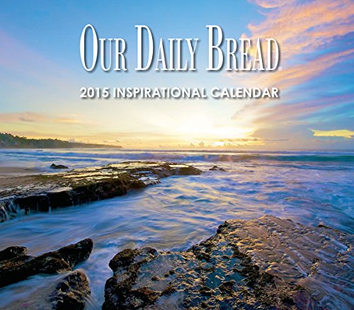 Our Daily Bread Wall Calendar 2015