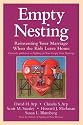 Empty Nesting: Reinventing Your Marriage When the Kids Leave Home