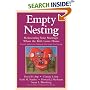 Empty Nesting: Reinventing Your Marriage When the Kids Leave Home