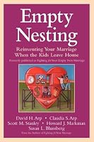 Empty Nesting: Reinventing Your Marriage When the Kids Leave Home