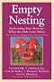 Empty Nesting: Reinventing Your Marriage When the Kids Leave Home