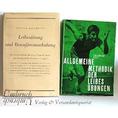 Leibes�bung und Bewu�tseinsschulung.