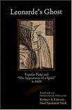Leonarde's Ghost: Popular Piety and the Appearance of a Spirit in 1628 (Sixteenth Century Essays & Studies) (Sixteenth Century Essays & Studies)