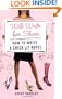Will Write for Shoes: How to Write a Chick Lit Novel