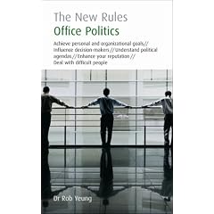 Office Politics: The New Rules