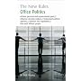 Office Politics: The New Rules