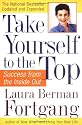 Take Yourself To The Top