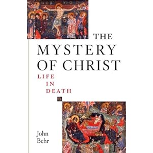The Mystery of Christ: Life in Death
