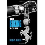 The Boxing Sceneby Thomas Hauser