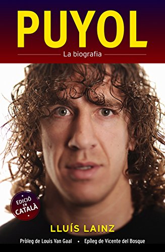 Puyol. La biografia (Deportes (corner)) (Catalan Edition)