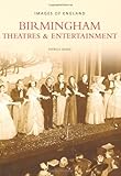 Birmingham theatres and entertainment