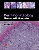 Dermatopathology: Diagnosis by First Impression-
