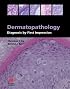 Dermatopathology: Diagnosis by First Impression