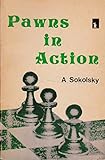 Pawns in action