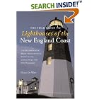 The Field Guide to Lighthouses of the New England Coast: 150 Destinations in Maine, Massachusetts,... by  Elinor DeWire