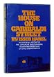 The House on Garibaldi Street: The First Full Account of the Capture of Adolf Eichmann