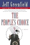 The People's Choice: A Novel
