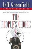 The People's Choice: A Novel